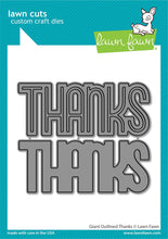 Cargar imagen en el visor de la galería, giant outlined thanks -  Lawn fawn