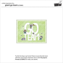 Cargar imagen en el visor de la galería, Giant go team- Lawn Fawn