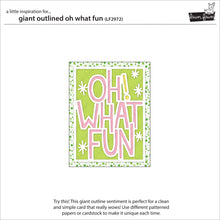 Cargar imagen en el visor de la galería, Giant outlined oh what fun- Lawn Fawn