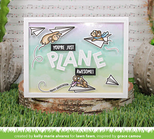 Just plane awesome sentiment trails -   Lawn Fawn