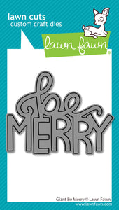 Giant be merry- Lawn fawn