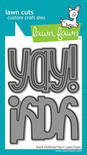Cargar imagen en el visor de la galería, giant outlined yay - lawn fawn
