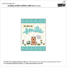 Cargar imagen en el visor de la galería, scripty smile outline add-on - Lawn fawn
