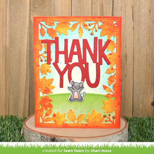Giant thank you- Lawn Fawn
