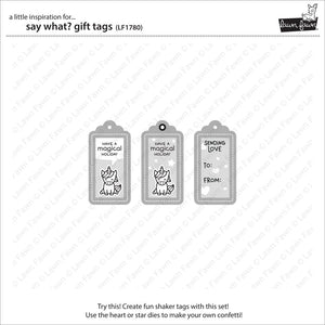 Say what? gift tags - Lawn Fawn