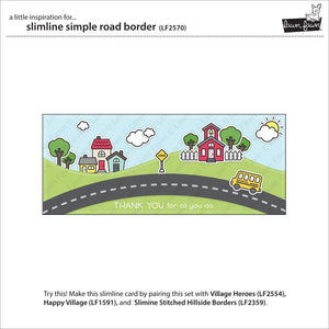 Slimline simple road border- Lawn Fawn