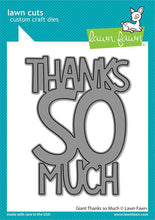 Cargar imagen en el visor de la galería, Giant thanks so much- Lawn Fawn
