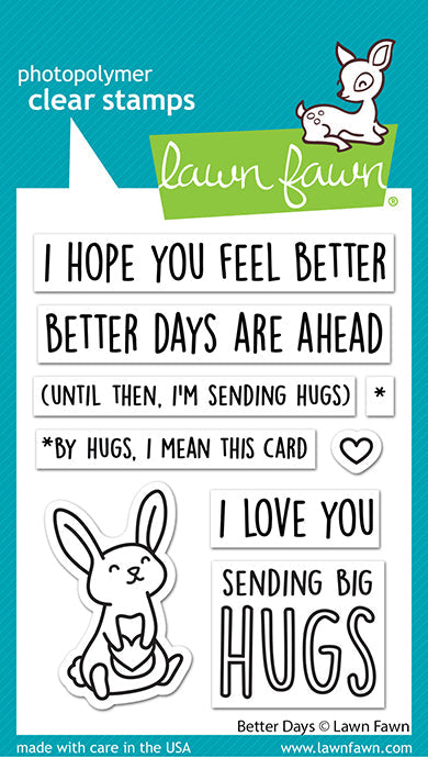 Better days- Lawn Fawn