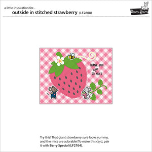 Outside in stitched strawberry- Lawn Fawn