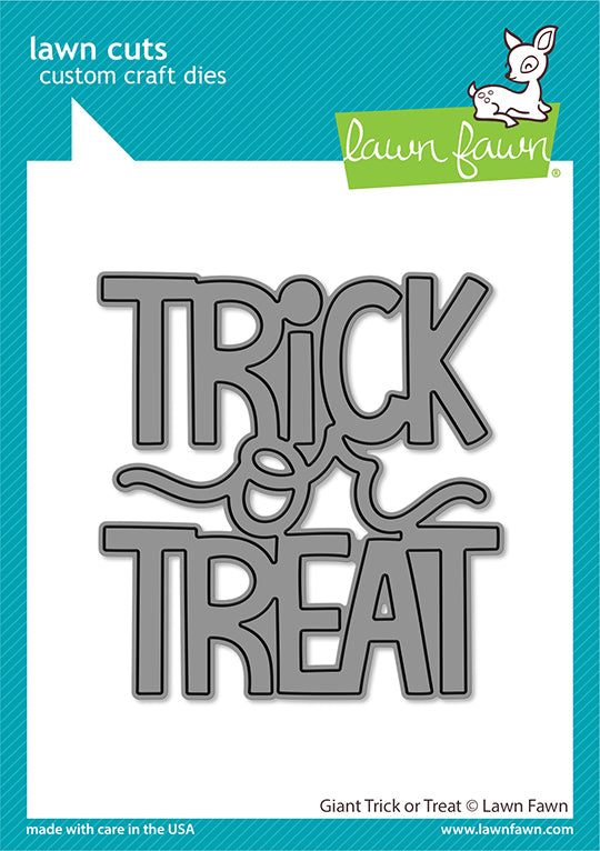 Giant trick or treat-   Lawn Fawn