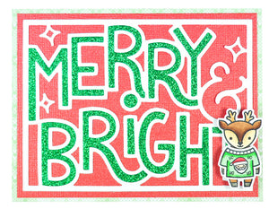 Giant outlined merry & bright-   Lawn Fawn