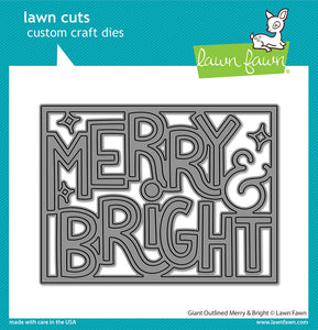 Giant outlined merry & bright-   Lawn Fawn