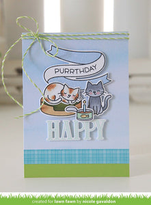 Meow you doin'- Lawn Fawn